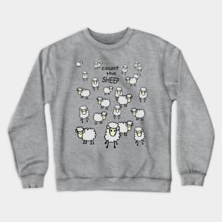 counting sheep Crewneck Sweatshirt